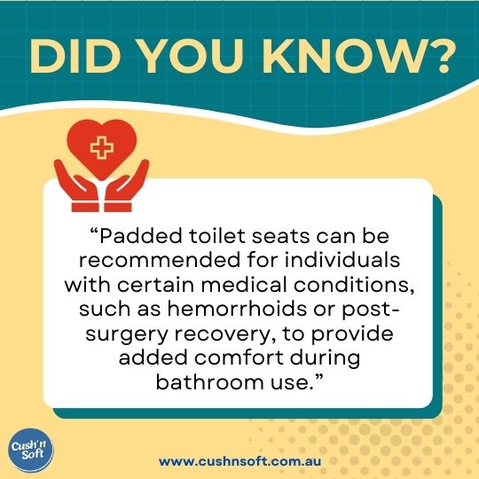 Padded Toilet Seats for People with Medical Conditions
